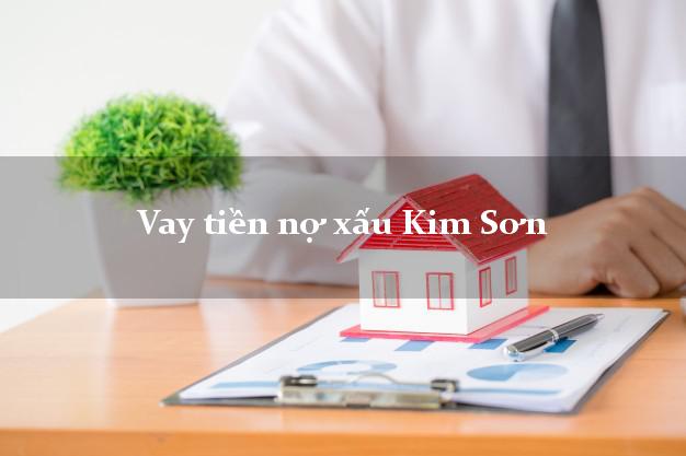 Vay tiền nợ xấu Kim Sơn Ninh Bình