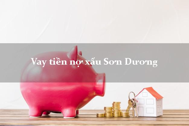Vay tiền nợ xấu Sơn Dương Tuyên Quang