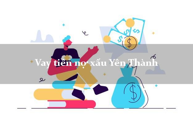 Vay tiền nợ xấu Yên Thành Nghệ An