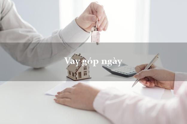 Vay góp ngày không giữ giấy tờ